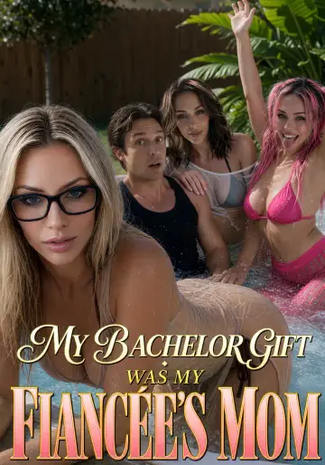 My Bachelor Gift was My Fiancée's Mom: Candy Shorts series poster
